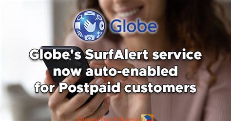 SurfAlert is now activated for Globe Postpaid subscribers.